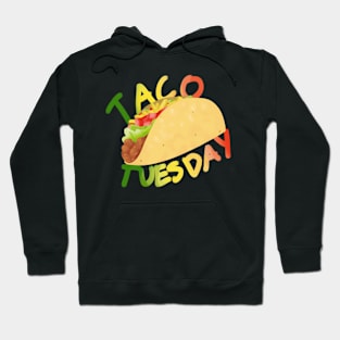 Taco Tuesday Hoodie